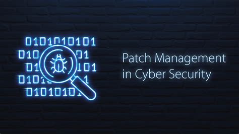 Patch Management Cybersecurity
