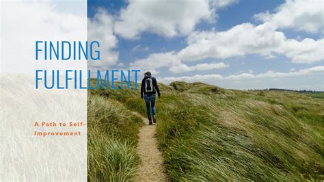 Path to Fulfillment