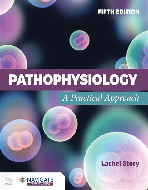 Pathophysiology A Practical Approach 1 Highlights