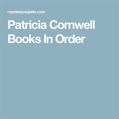 Patricia Cornwell Books In Order Printable List