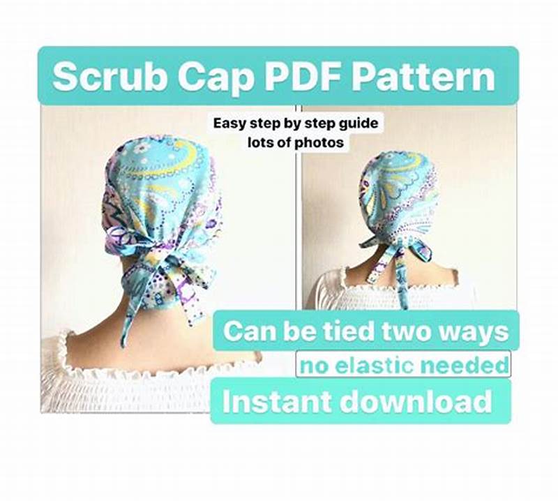 Pattern For Scrub Cap