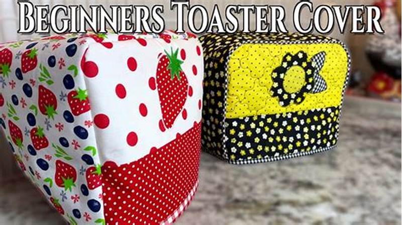 Pattern For Toaster Cover