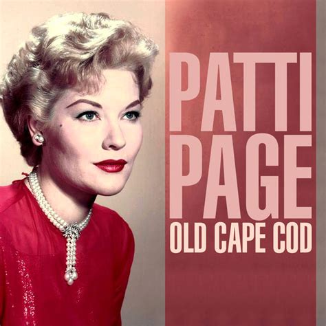 Patti Page Old Cape Cod