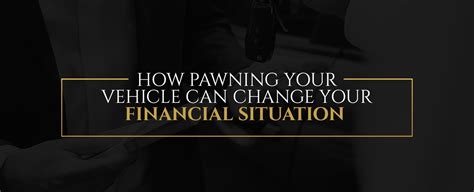 Pawn It Forward How Pawning Can Create Positive Change