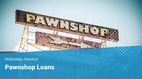 Pawn Shop Personal Loans