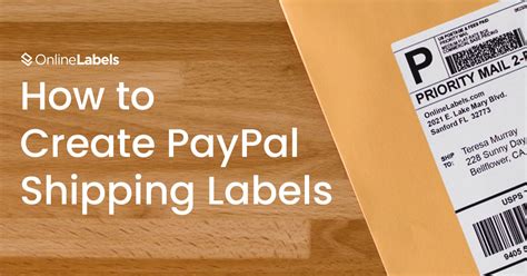 PayPal Shipping Labels: How to Generate Them