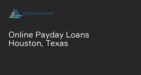 Payday Loans Houston Tx