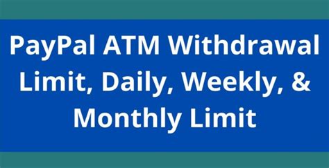 Paypal Monthly Withdrawal Limit