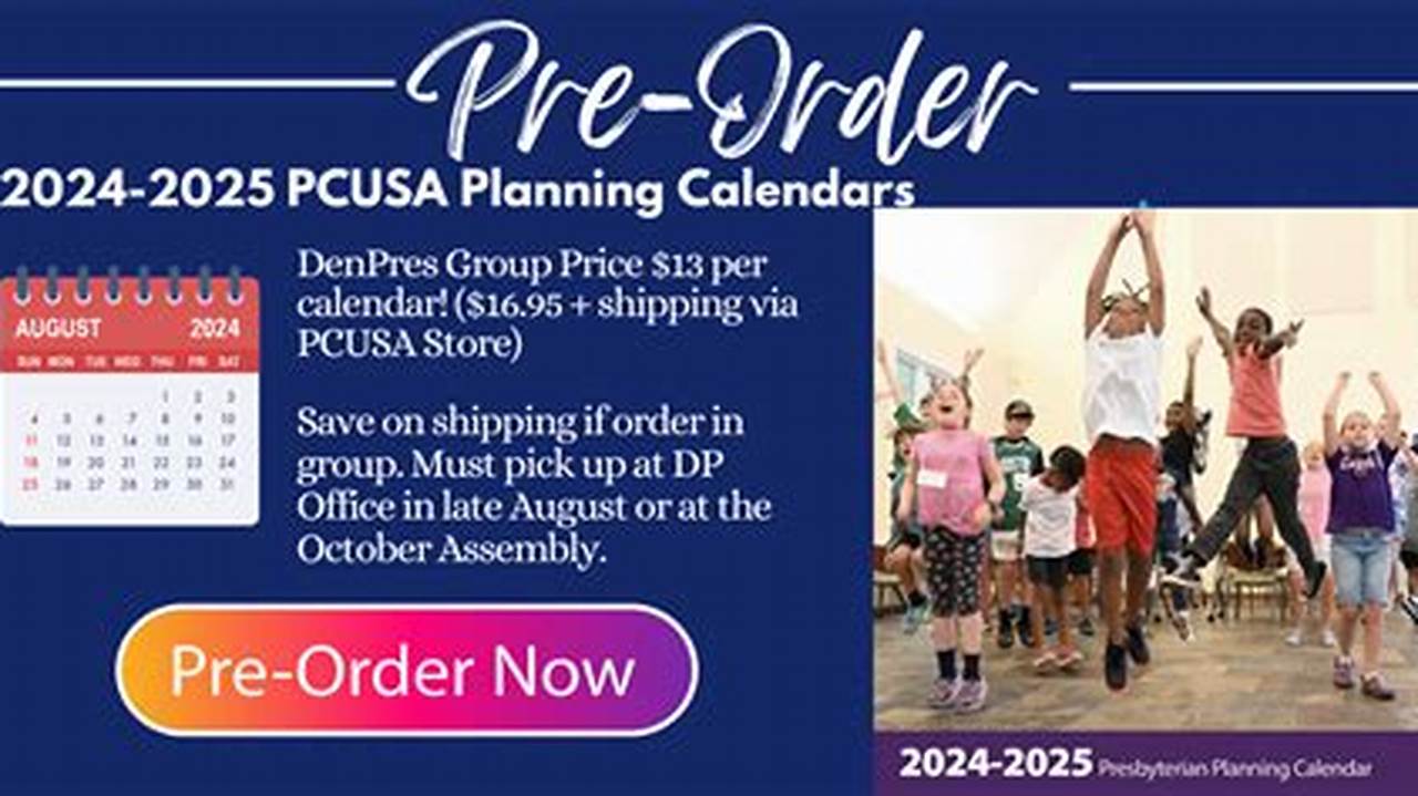 Pcusa Planning Calendar 2024