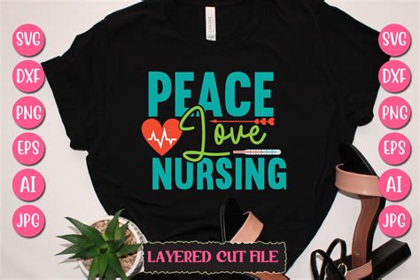Peace Love Nursing SVG Cut File