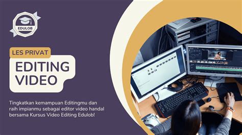 Pelajari Teknik Editing Video