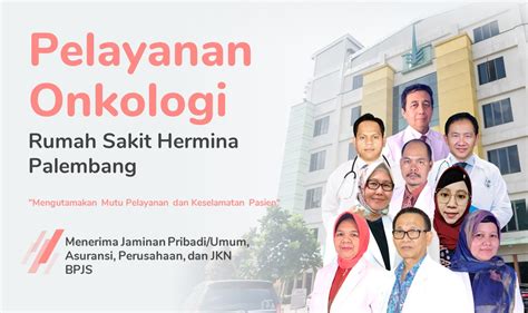 Pelayanan Kesehatan Yang Disediakan Oleh Dokter Onkologi Palembang