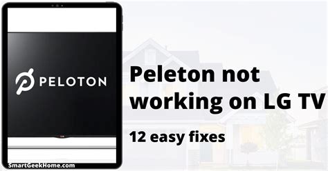 Peloton App Not Working on TV: Troubleshooting Tips and Fixes