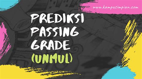 Understanding Passing Grade at Universitas Mulawarman (UNMUL) in Indonesia