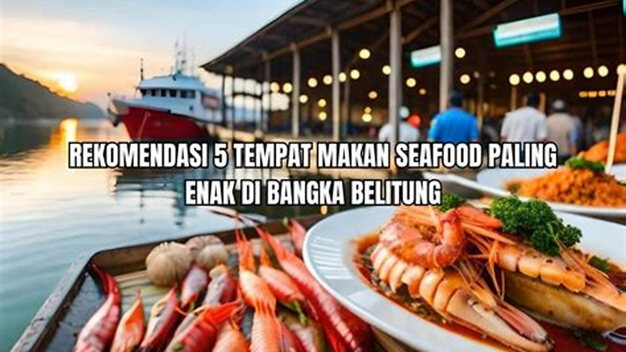 Pemandangan Laut, Kuliner