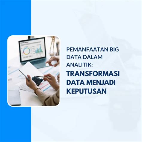 Pemanfaatan Big Data dan Analitik