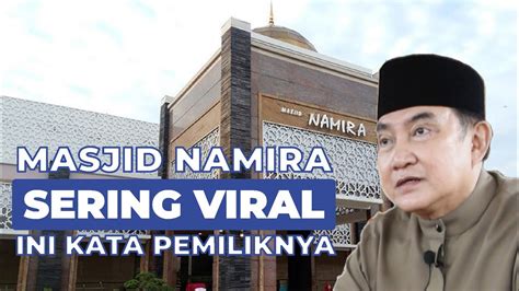 Pemilik Masjid Namira Lamongan
