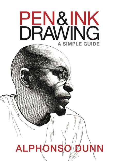 Pen And Ink Drawing A Simple Guide