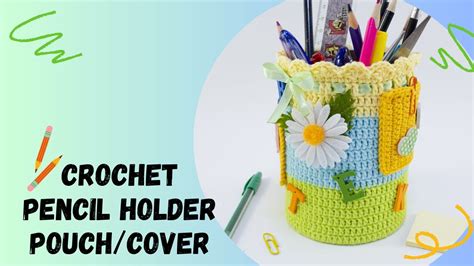 Pen Holder Crochet