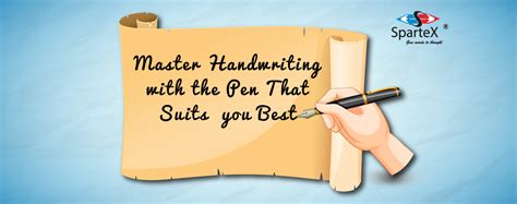 Pen Selection Matters!