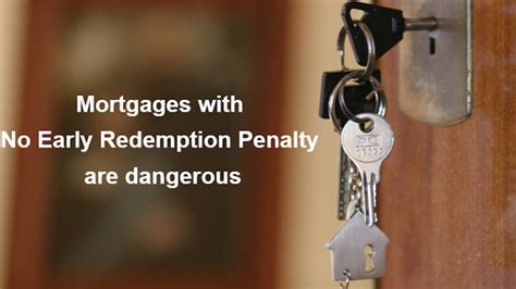 Penalty For Ending Mortgage Early