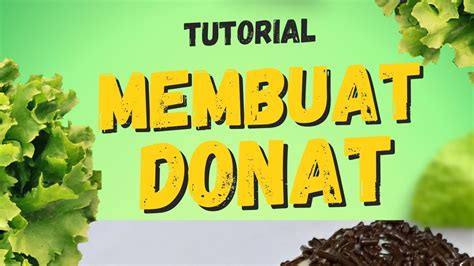 Tutorial Membuat Donat