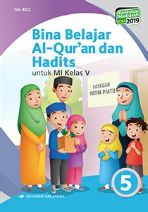 Belajar Memahami Al-Quran dan Hadits untuk Siswa Kelas 5