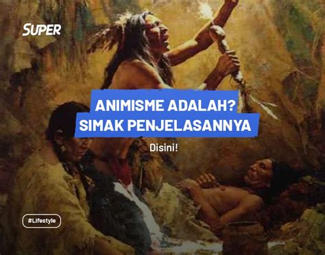 Pengertian Animisme