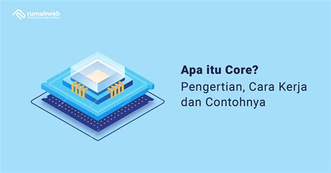 Pengertian Dari Core