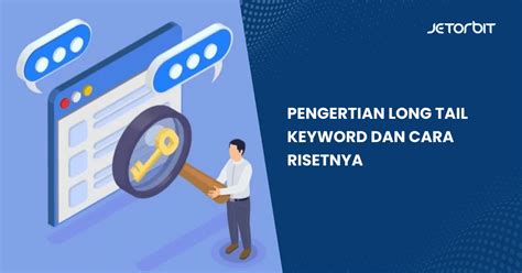 Pengertian long tail keyword