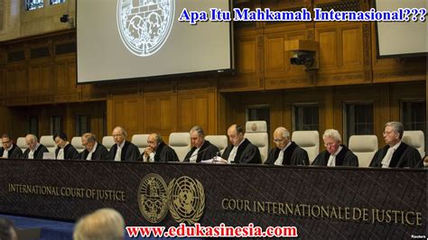 Pengertian Mahkamah Internasional