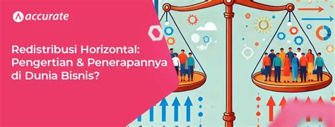Pengertian Redistribusi Horizontal