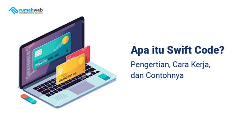 Ilustrasi pengertian Swift Code Bank