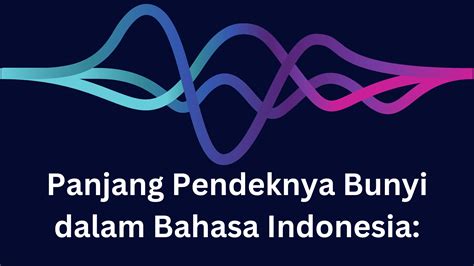 Penggunaan Aksen dalam Bahasa Indonesia