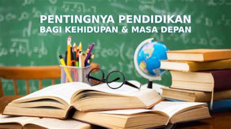 Pentingnya pendidikan dan pembinaan