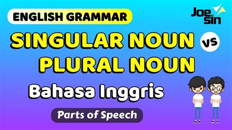Penulisan dan Penggunaan Singular Noun dalam Pendidikan