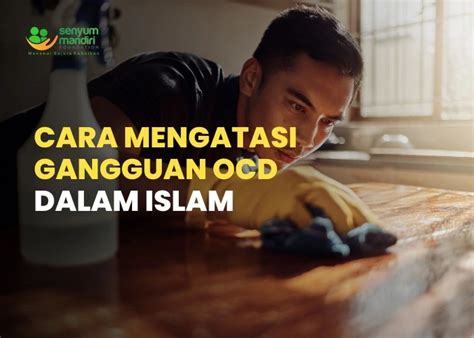 Penyebab OCD dalam Islam