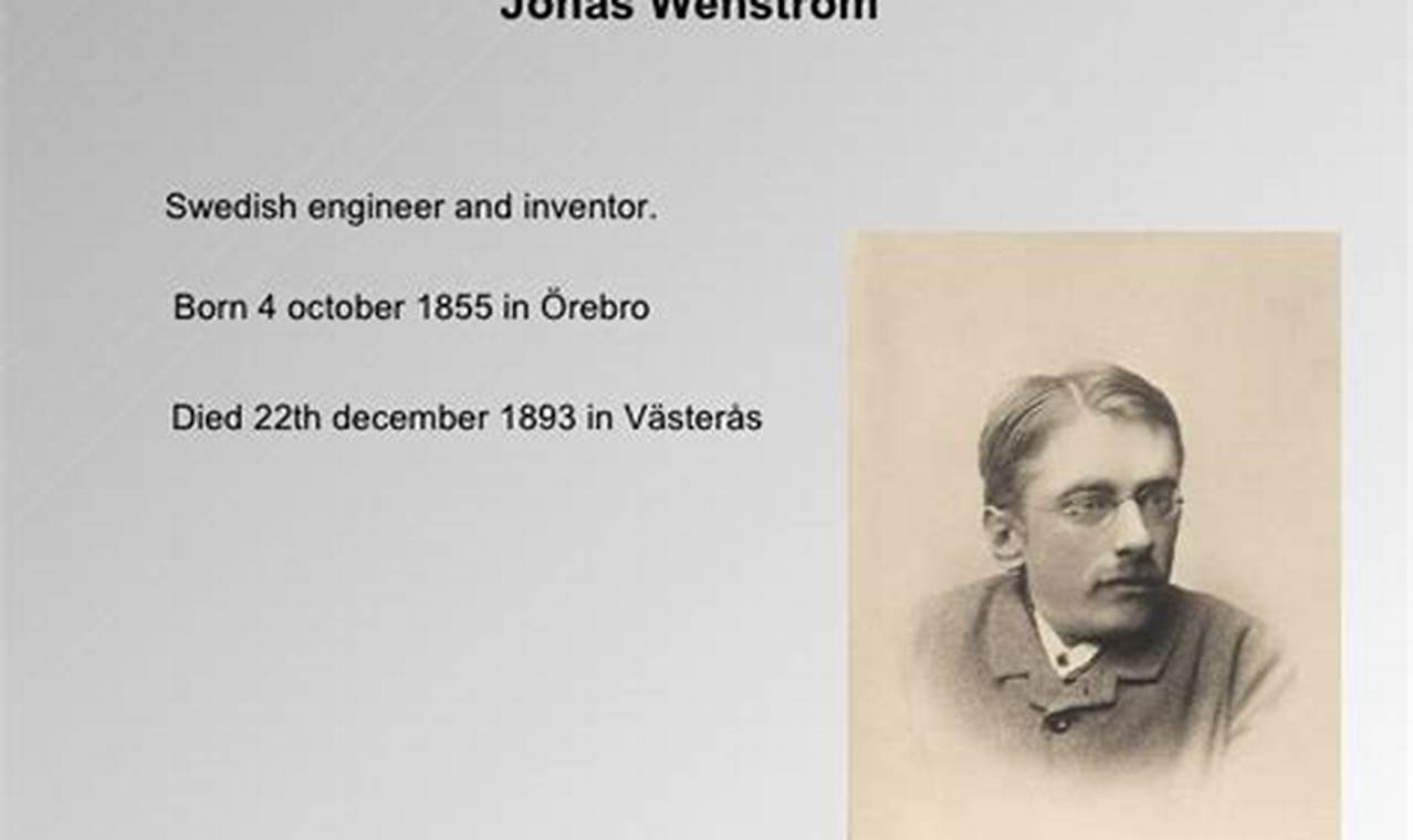 Peran Jonas Wenström Bagi Kemajuan Teknologi