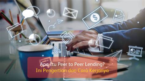 Peran Masyarakat dalam Pengawasan Peer to Peer Lending