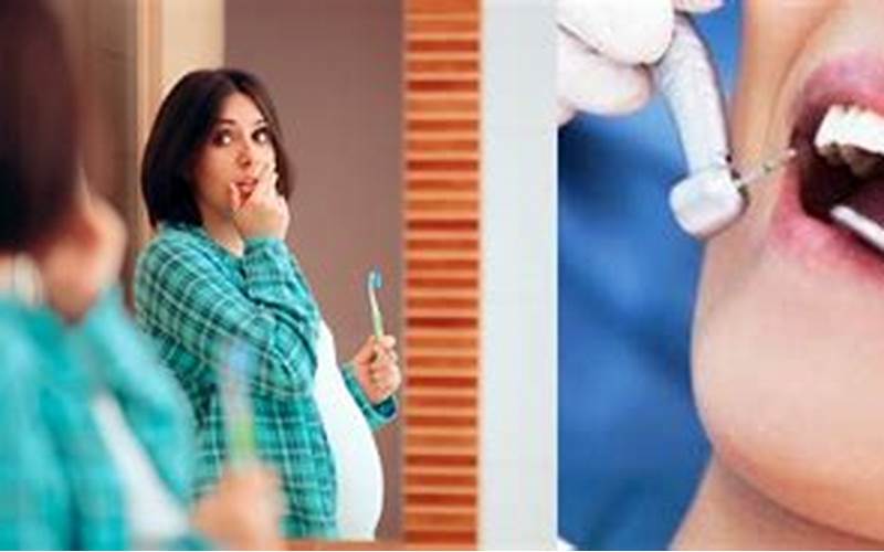 Perawatan Gigi Dan Mulut Saat Hamil