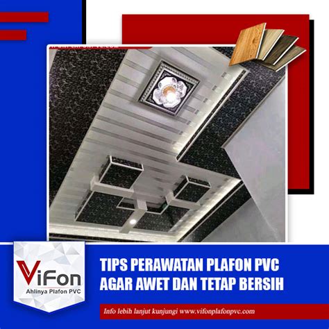 Perawatan Plafon PVC untuk Dinding