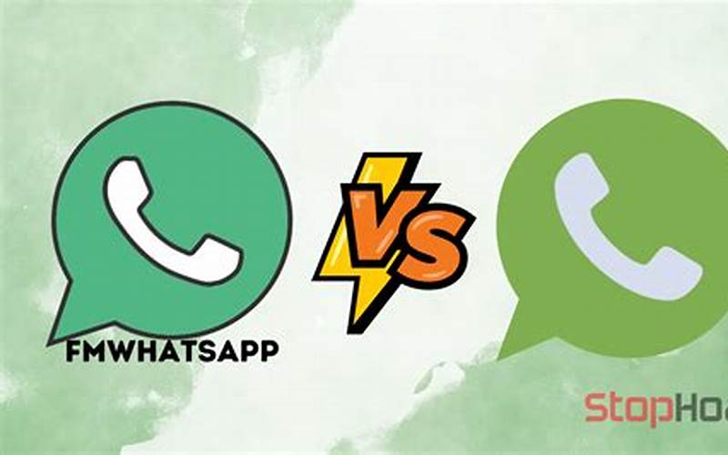 Perbandingan Fmwhatsapp Dengan Whatsapp Resmi