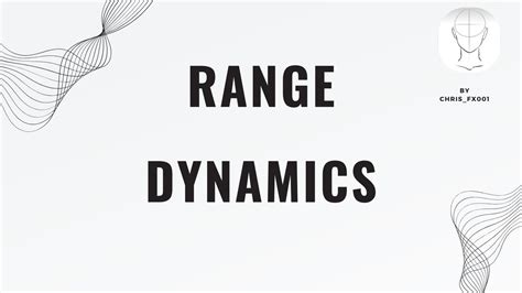 Performance and Range Dynamics