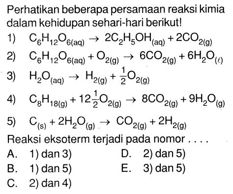 Perhatikan Reaksi Kimia Berikut