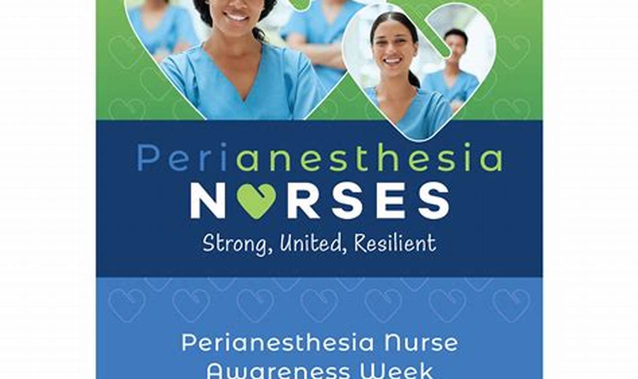 Perianesthesia Nurses Week 2024