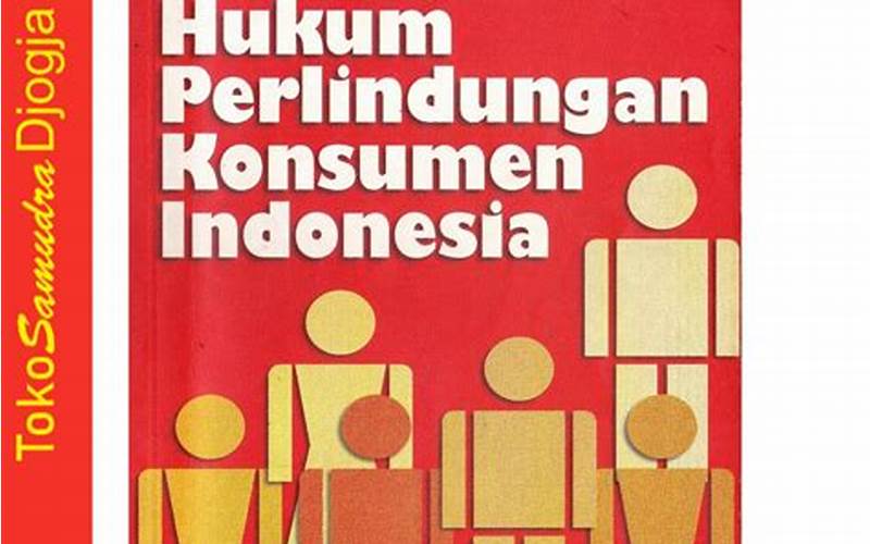 Perlindungan Konsumen Di Indonesia
