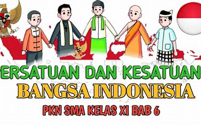 Persatuan Dan Kesatuan Bangsa Indonesia