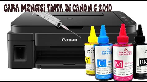 Persiapan tinta printer Canon G2010 Indonesia