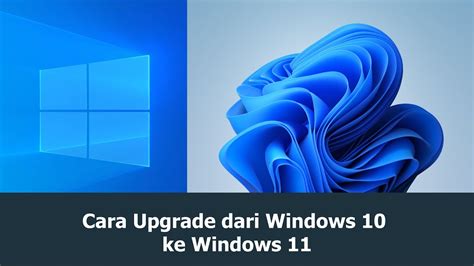 Persiapan untuk Upgrade ke Windows 11