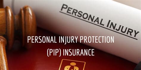 Personal Injury Protection PIP